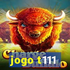 jogo t111